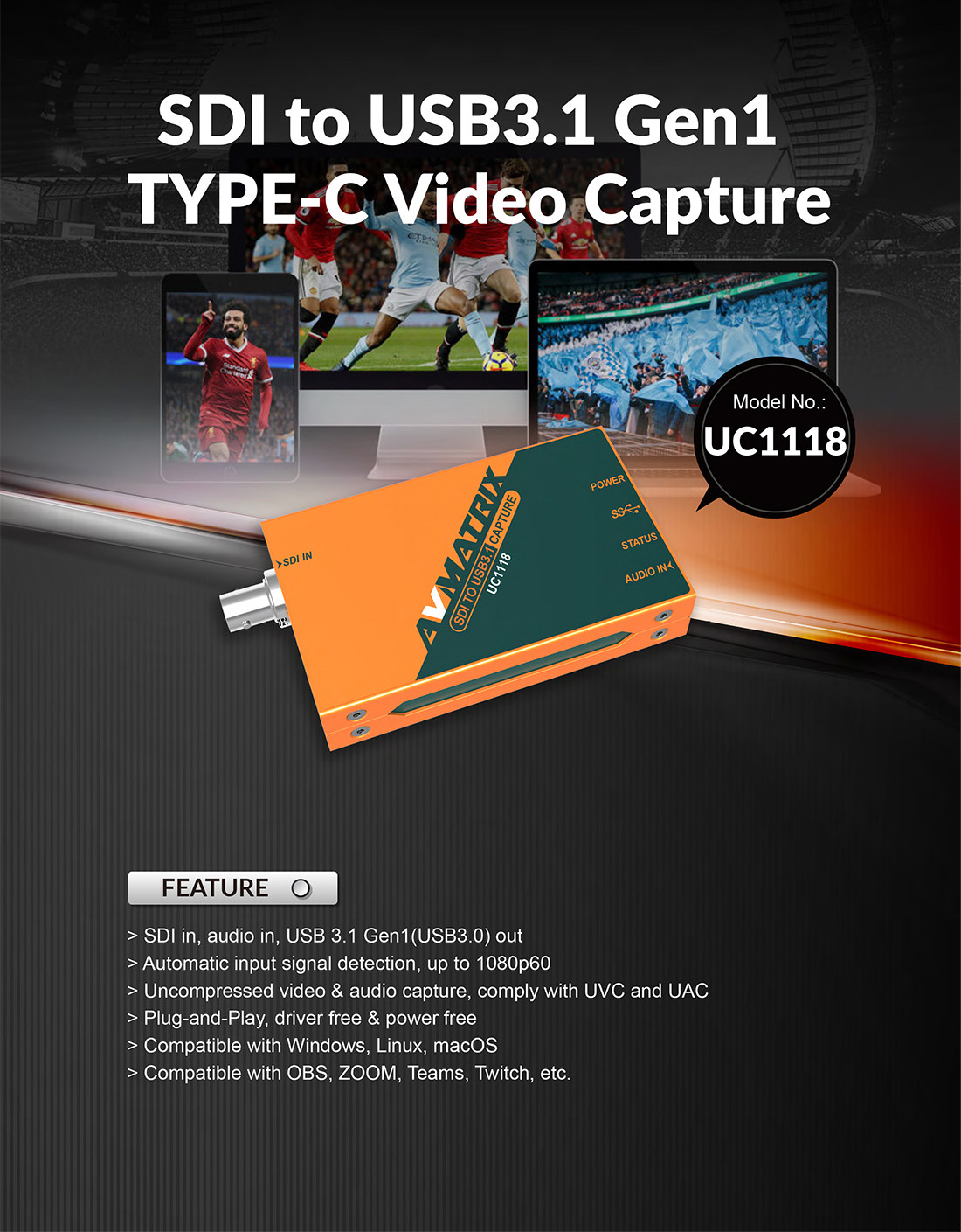UC1118 - SDI to USB3.1 Gen1 Capture - AVMATRIX
